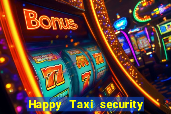 Happy Taxi security password road road 96